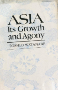 Image of Asia: Its Growth and Agony