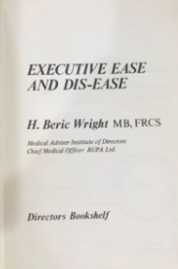 Image of Executive Ease And Dis-Ease