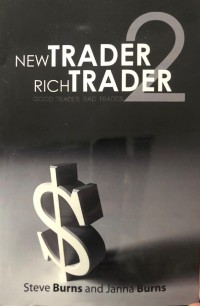 Image of New Trader, Rich Trader 2. Good Trades, Bad Trades