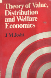 Image of Theory Of Value, Distribution and Welfare Economics