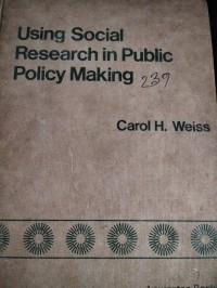 Image of Using Social Research in Public Policy Making